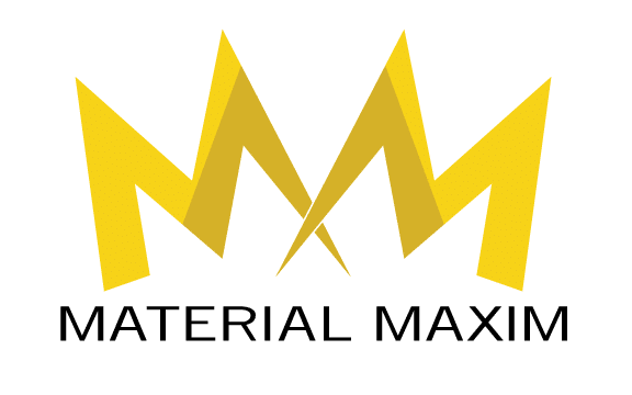 Material Maxim